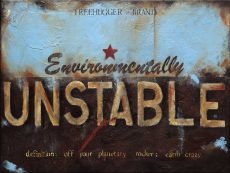 Environmentally Unstable